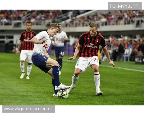 英超激战AC米兰狂胜热刺点球大战瞬间点燃全场激情集锦回顾